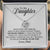 Mom/Dad to Daughter - How Special You Are To Me - Necklace